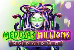 Medusa's Millions
